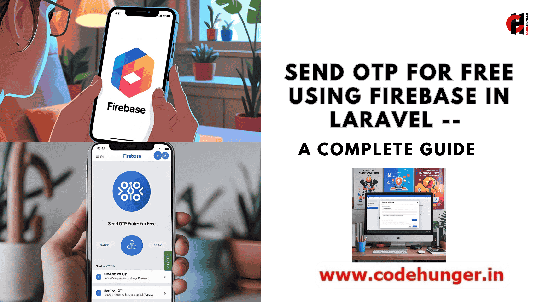 Send OTP for Free Using Firebase in Laravel – Step-by-Step Guide (No SMS Charges)