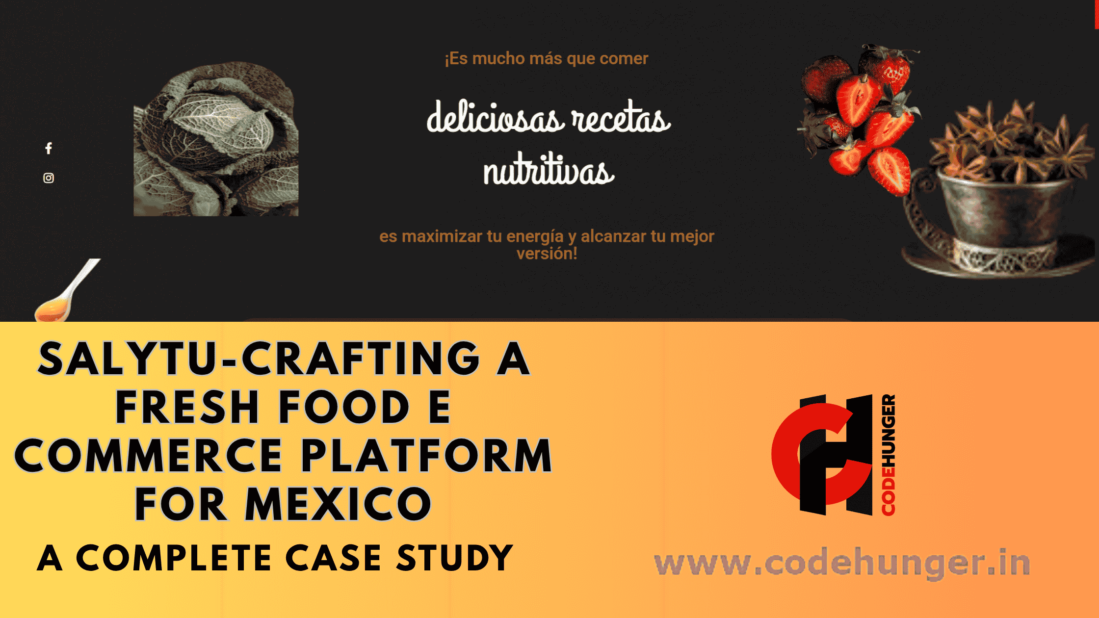 Case Study: Salytu – Crafting a Fresh Food E-Commerce Platform for Mexico